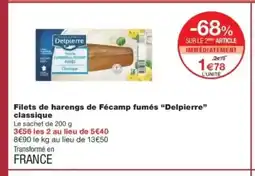Monop' DELPIERRE Filets de harengs de Fécamp fumés classique offre