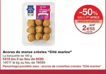 Monop' CITÉ MARINE Accras de morue créoles offre
