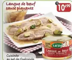 Maximo 1/2 Langue de boeuf sauce piquante offre