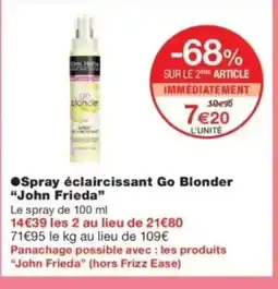 Monop' JOHN FRIEDA Spray éclaircissant Go Blonder offre