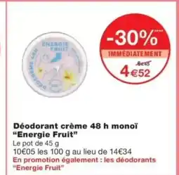 Monop' ENERGIE FRUIT Déodorant crème 48 h monoï offre