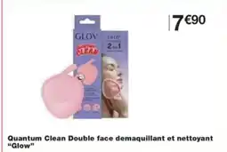 Monop' GLOW Quantum Clean Double face demaquillant et nettoyant offre