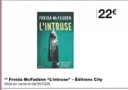Monop' Freida McFadden L'intruse - Éditions City offre