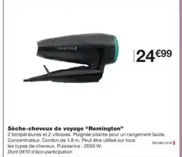 Monop' REMINGTON Sèche-cheveux de voyage offre
