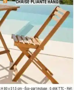 La Foir'Fouille Chaise pliante hanoi offre