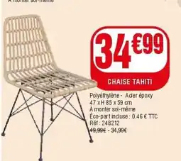 La Foir'Fouille Chaise tahiti offre