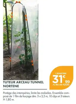Point Vert Nortene tuteur arceau tunnel offre