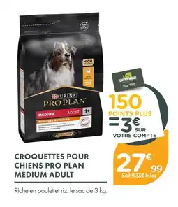 Point Vert Purina croquettes pour chiens pro plan medium adult offre