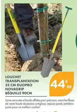 Point Vert Leborgne louchet transplantation 33 cm duopro novagrip béquille 90 cm offre
