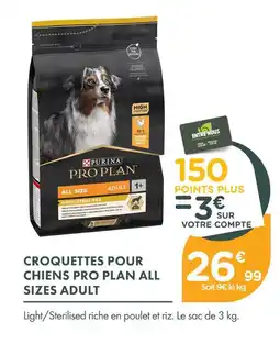 Point Vert Purina croquettes pour chiens pro plan all sizes adult offre