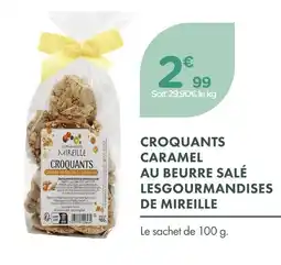 Point Vert Les gourmandises de mireille croquants caramel au beurre salé offre