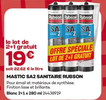 Gedimat Rubson mastic sa2 sanitaire offre