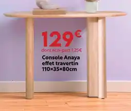 Maxi Bazar Console anaya effet travertin offre