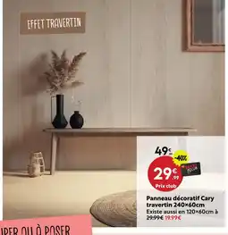 Maxi Bazar Panneau décoratif cary travertin offre