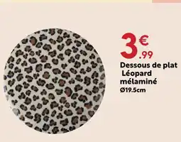 Maxi Bazar Dessous de plat léopard mélaminé offre