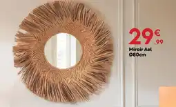 Maxi Bazar Miroir ael offre