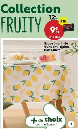 Maxi Bazar Nappe imprimée fruity anti-tâches 140×240cm offre