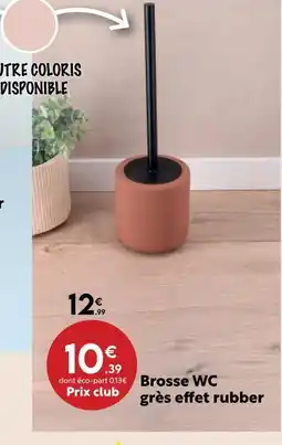Maxi Bazar Brosse wc grès effet rubber offre