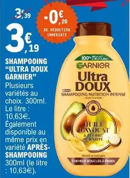E.Leclerc Garnier - shampooing ultra doux offre
