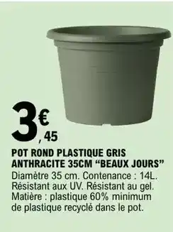 E.Leclerc Pot rond plastique gris anthracite 35cm offre
