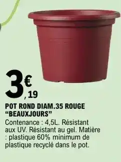 E.Leclerc Pot rond diam.35 rouge offre