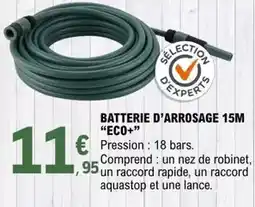 E.Leclerc Batterie d'arrosage 15m offre