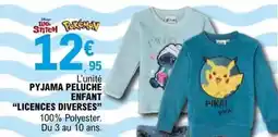 E.Leclerc Pika - pyjama peluche enfant offre