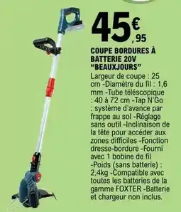 E.Leclerc Foxter - coupe bordures à batterie 20v offre