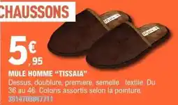 E.Leclerc Premiere. - mule homme tissaia offre