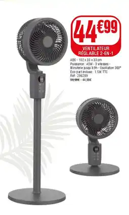 La Foir'Fouille Ventilateur réglable 2-en-1 offre