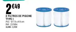 La Foir'Fouille 2 filtres de piscine type i offre