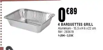 La Foir'Fouille 4 barquettes grill offre
