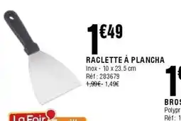 La Foir'Fouille Raclette à plancha offre