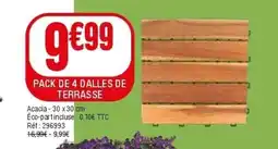 La Foir'Fouille Pack de 4 dalles de terrasse offre