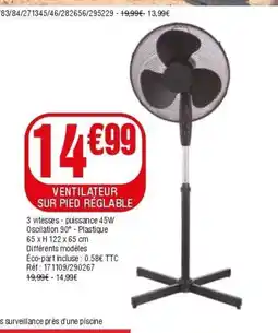 La Foir'Fouille Ventilateur sur pied réglable offre