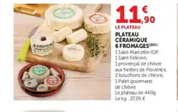 U Express Plateau céramique 6 fromages offre