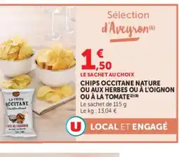 U Express Chips occitane nature ou aux herbes ou à l'oignon ou à la tomate offre