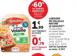 U Express LE GAULOIS Lardons de volaille nature offre