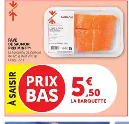 U Express Pave de saumon prix mini offre