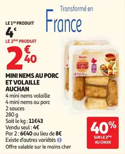 Auchan Supermarché Mini nems au porc et volaille auchan offre