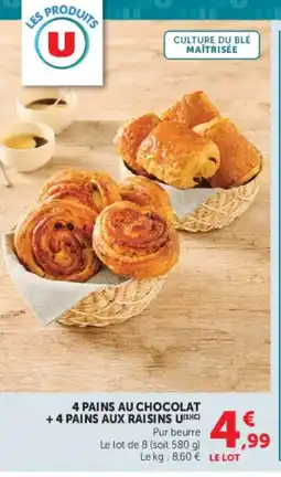 U Express 4 pains au chocolat +4 pains aux raisins u offre