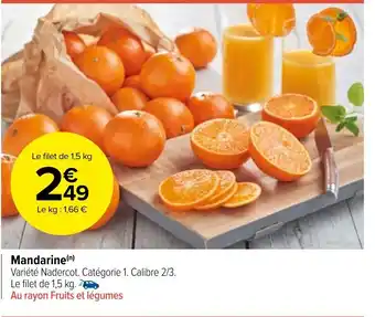 Carrefour Market Mandarine offre