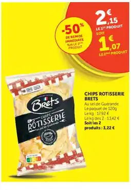 U Express BRETS Chips rotisserie offre
