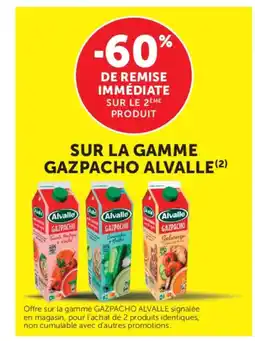 U Express ALVALLE Sur la gamme gazpacho offre