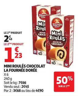 Auchan Supermarché Mini roulés chocolat la fournée dorée offre
