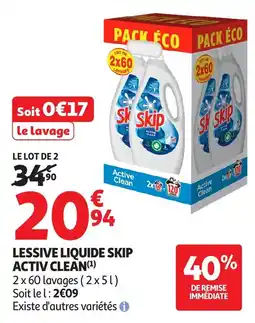 Auchan Supermarché Lessive liquide skip activ clean offre