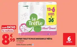 Auchan Supermarché Papier toilette maxi douceur le trèfle offre