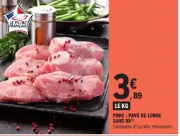 E.Leclerc Porc : pavé de longe sans os offre