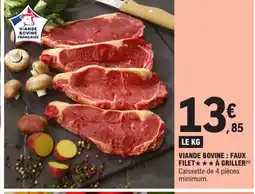 E.Leclerc Viande bovine : faux filet à griller offre