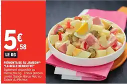 E.Leclerc LA BELLE HENRIETTE Piémontaise au jambon offre